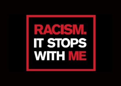 Racism. It Stops With Me.