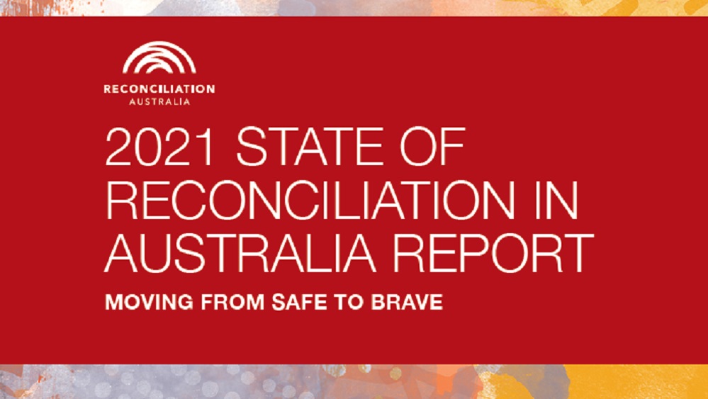 State of Reconciliation in Australia Report 2021 Cover