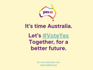 It's time Australia. Let's #VoteYes Together, for a better future.