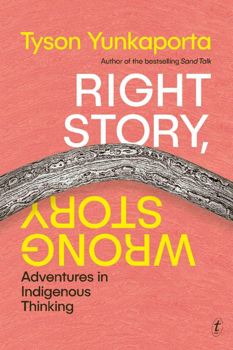 The cover of Right Story, Wrong Story by Tyson Yunkaporta/ The cover is pink and slightly textured, with a black-and-white image of a section of wood - possibly the middle of a boomerang or similar tool - stretching from left to right in the centre of the page.