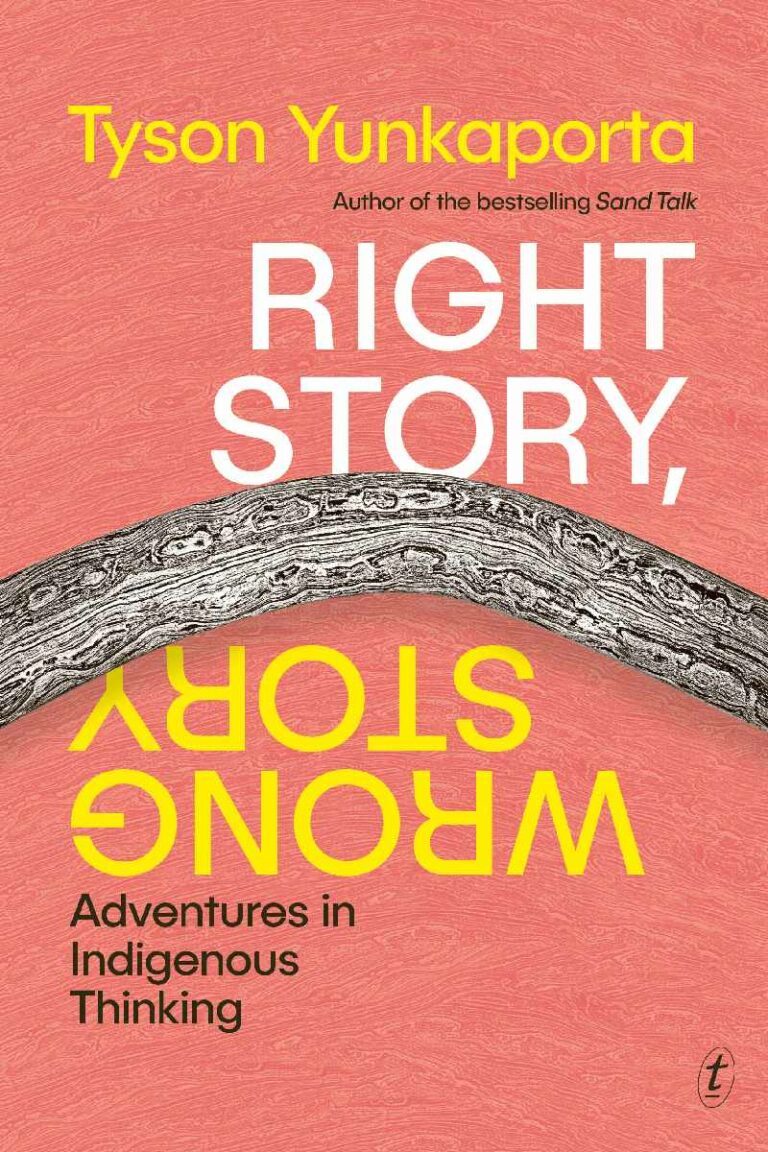 The cover of Right Story, Wrong Story by Tyson Yunkaporta/ The cover is pink and slightly textured, with a black-and-white image of a section of wood - possibly the middle of a boomerang or similar tool - stretching from left to right in the centre of the page.