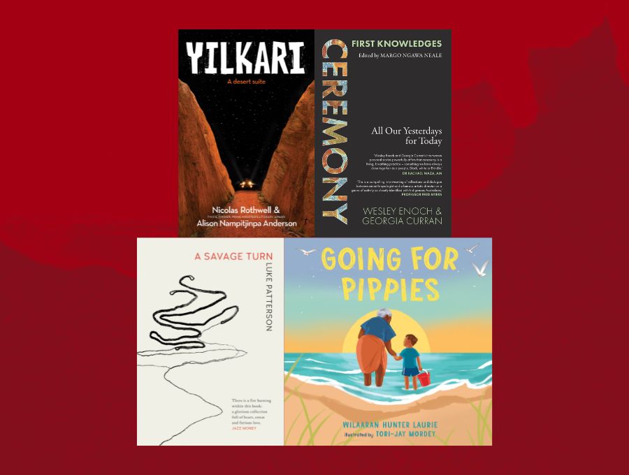 A composite image of four book covers: Yilkari: A desert suite; First Knowledges: Ceremony; A Savage Turn; and Going for Pippies.